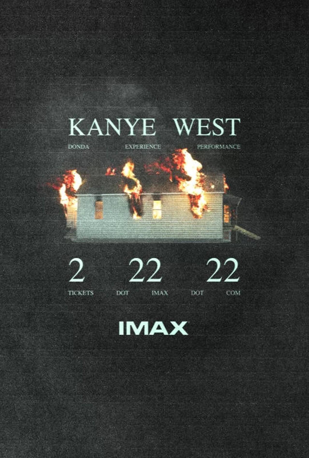 IMAX Presents Kanye West: Donda Experience Performance 2 22 22
